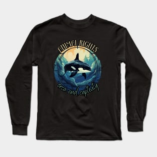 orca end captivity, animal rescuer, animal rights Long Sleeve T-Shirt